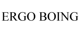 ERGO BOING trademark