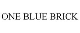 ONE BLUE BRICK trademark