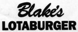 BLAKE'S LOTABURGER trademark