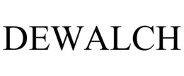 DEWALCH trademark
