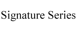 SIGNATURE SERIES trademark