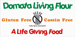 DOMATA LIVING FLOUR GLUTEN FREE CASEIN FREE A LIFE GIVING FOOD CELIAC SPRUE ASSOCIATION trademark