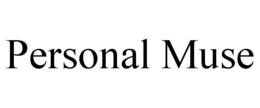 PERSONAL MUSE trademark
