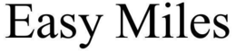 EASY MILES trademark