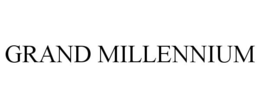 GRAND MILLENNIUM trademark