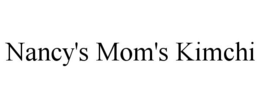 NANCY'S MOM'S KIMCHI trademark