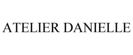ATELIER DANIELLE trademark