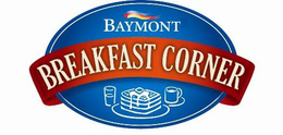 BAYMONT BREAKFAST CORNER trademark
