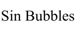 SIN BUBBLES trademark