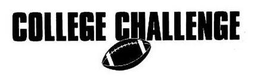 COLLEGE CHALLENGE trademark