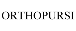 ORTHOPURSI trademark