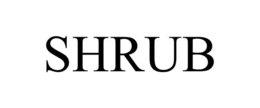 SHRUB trademark