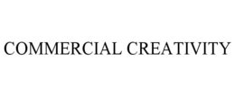 COMMERCIAL CREATIVITY trademark
