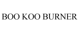 BOO KOO BURNER trademark