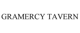 GRAMERCY TAVERN trademark