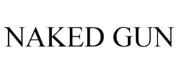 NAKED GUN trademark