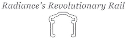 RADIANCE'S REVOLUTIONARY RAIL trademark