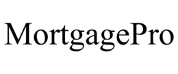 MORTGAGEPRO trademark