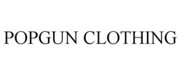 POPGUN CLOTHING trademark