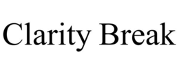 CLARITY BREAK trademark