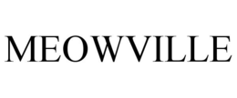 MEOWVILLE trademark