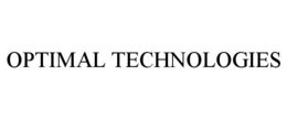 OPTIMAL TECHNOLOGIES trademark