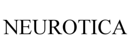 NEUROTICA trademark