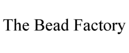 THE BEAD FACTORY trademark