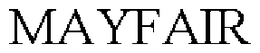 MAYFAIR trademark