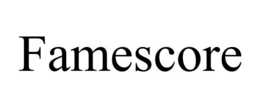 FAMESCORE trademark
