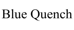 BLUE QUENCH trademark