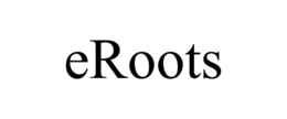 EROOTS trademark