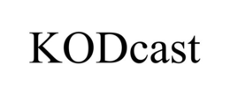 KODCAST trademark