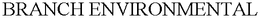 BRANCH ENVIRONMENTAL trademark