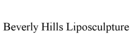 BEVERLY HILLS LIPOSCULPTURE trademark