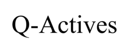 Q-ACTIVES trademark