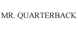 MR. QUARTERBACK trademark