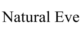 NATURAL EVE trademark