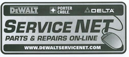 SERVICE NET PARTS & REPAIRS ON-LINE DEWALT PORTER CABLE DELTA WWW.DEWALTSERVICENET.COM trademark