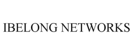 IBELONG NETWORKS trademark
