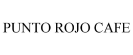 PUNTO ROJO CAFE trademark