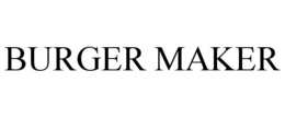BURGER MAKER trademark