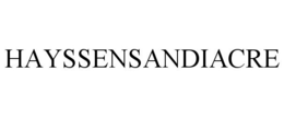 HAYSSENSANDIACRE trademark