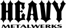 HEAVY METALWERKS trademark