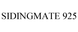 SIDINGMATE 925 trademark