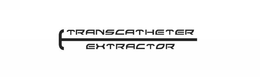 TRANSCATHETER EXTRACTOR trademark