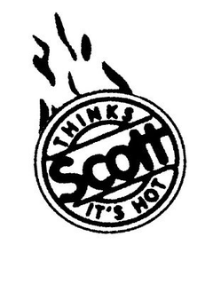 SCOTT THINKS IT'S HOT trademark