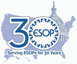30 ESOP SERVING ESOPS FOR 30 YEARS trademark