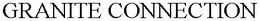 GRANITE CONNECTION trademark