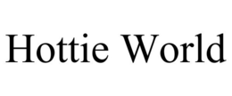 HOTTIE WORLD trademark